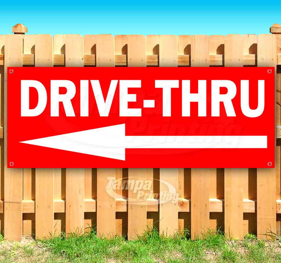 Drive-Thru Banner