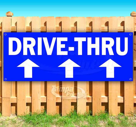 Drive-Thru Banner