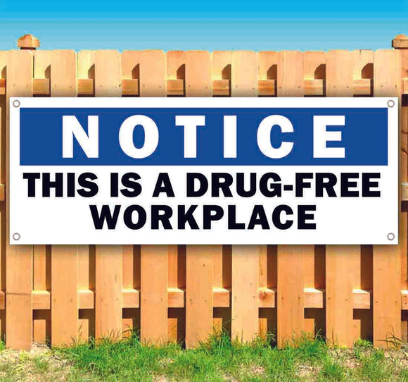 Drug Free Workforce Notice Banner