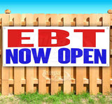 EBT Now Open Banner