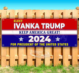 Elect Ivanka KAG 2024 For President Banner
