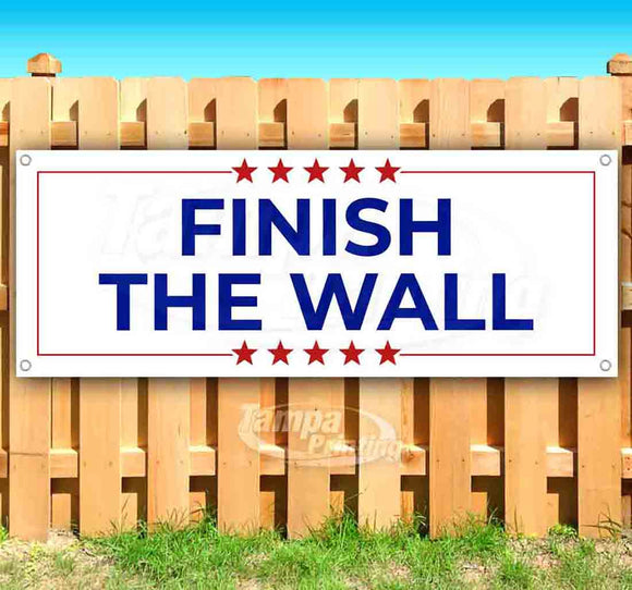 Finish The Wall Banner