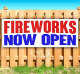Fireworks Now Open Banner
