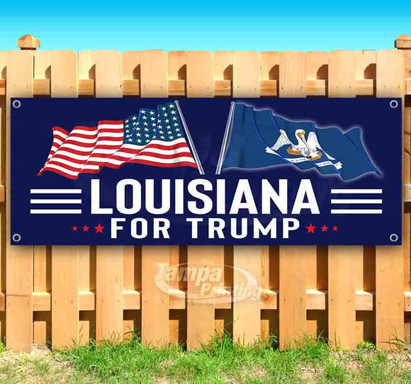 For Trump With Flag Louisiana Banner