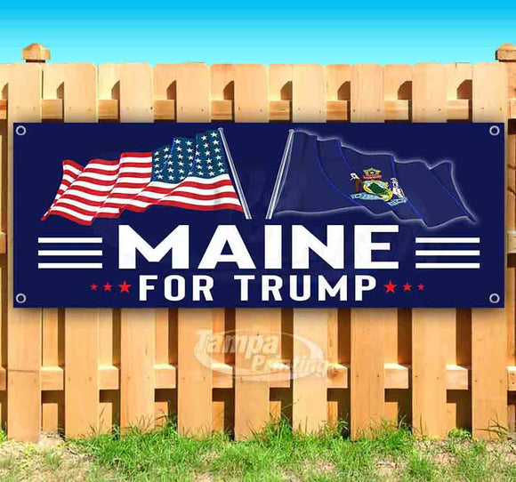 For Trump With Flag Maine Banner