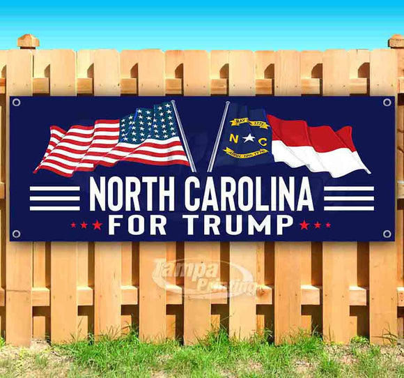 For Trump With Flag North Carolina Banner
