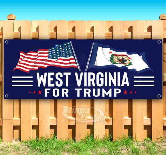 For Trump With Flag W Virginia Banner