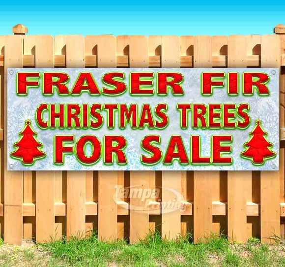 Fraser Fir Christmas Trees For Sale Banner
