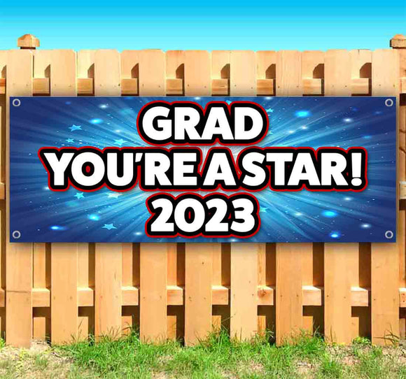 Grad You're A Star Banner