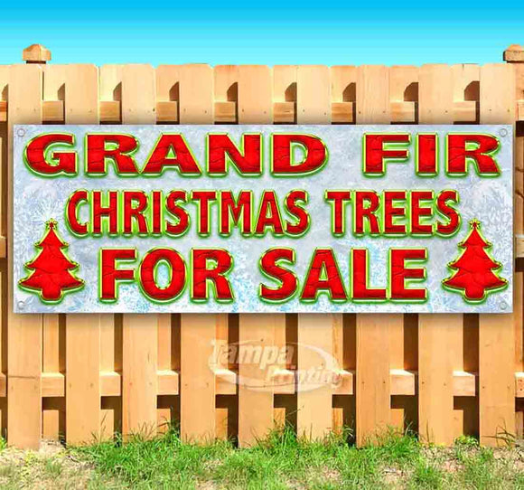 Grand Fir Christmas Trees For Sale Banner