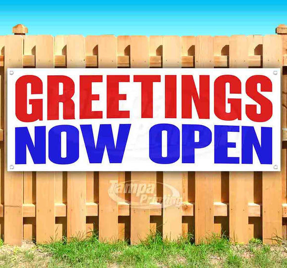Greetings Now Open Banner