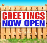 Greetings Now Open Banner