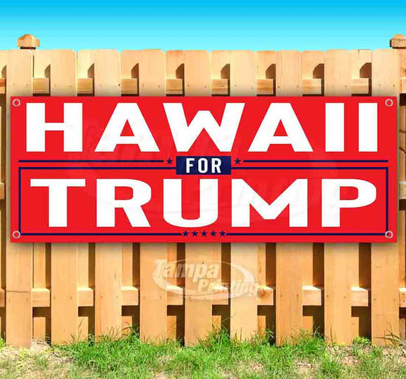Hawaii For Trump Banner