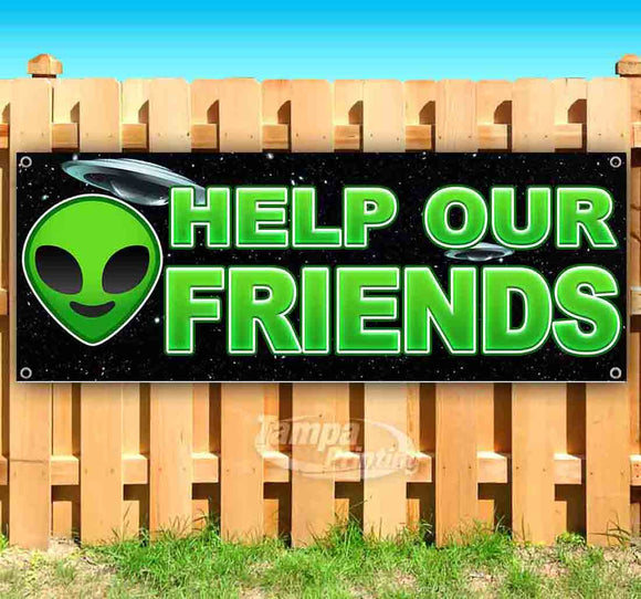 Help Our Friends UFO Green Banner