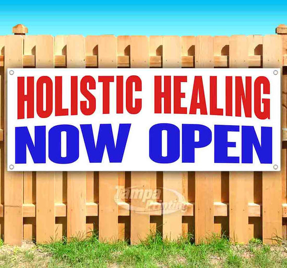 Holistic Healing Now Open Banner