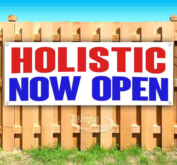 Holistic Now Open Banner
