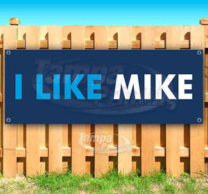 I Like Mike Banner