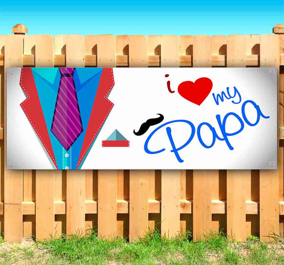 I Love My Papa Banner