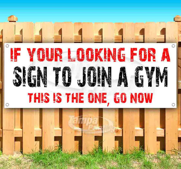 If Your Looking For A Gym Banner