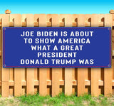 Biden Show America Trumps Great Banner