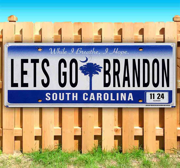 Let's Go Brandon South Carolina Plate Banner