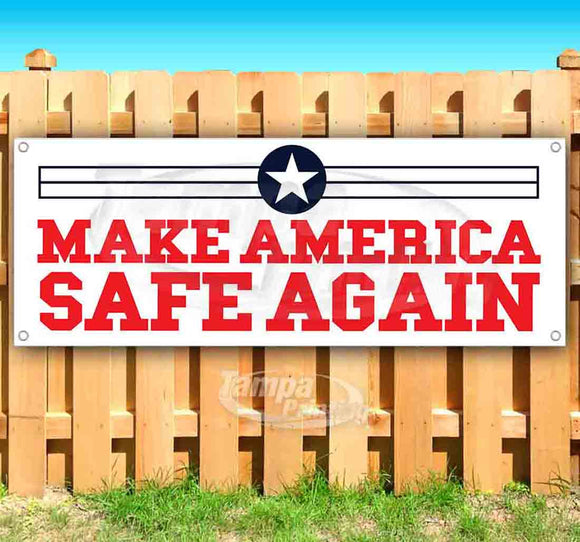 Make America Safe Again Banner
