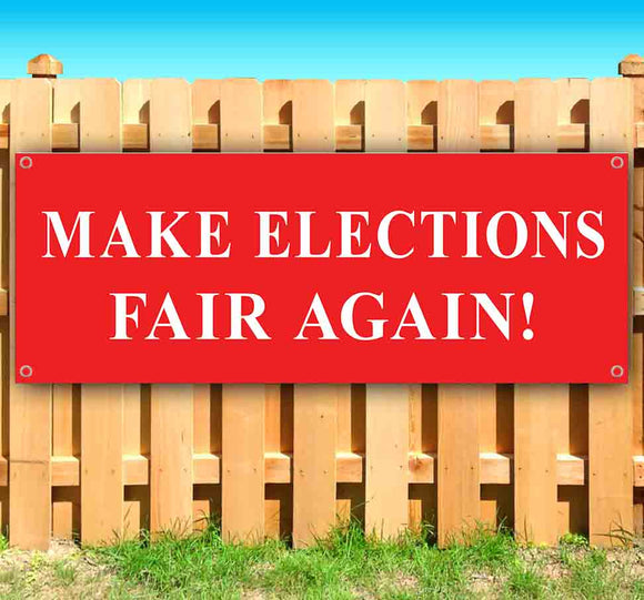 Make Elections Fair Again MAGA Banner