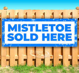 Mistletoe Sold Here BlueSF Banner