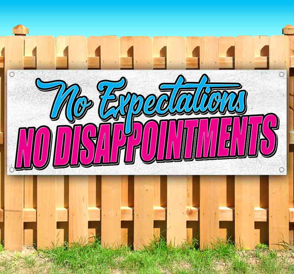 No Expect No Disappoint Banner