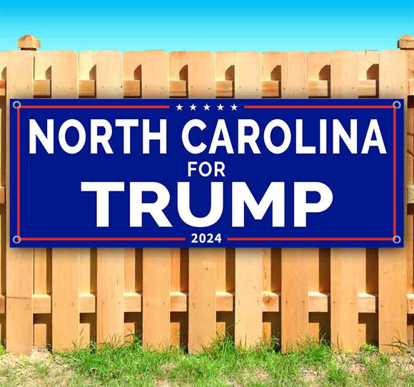 N. Carolina For Trump 2024 Banner