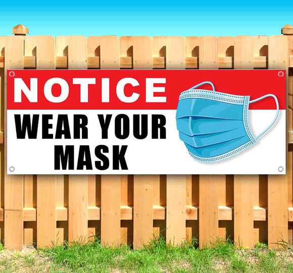 Notice Wear Your Mask Banner