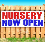 Nursery Now Open Banner
