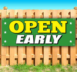Open Early Banner