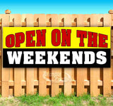Open On The Weekends Banner