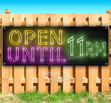 Open Until 11PM Banner