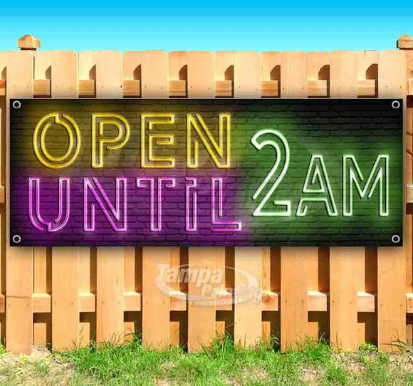 Open Until 2AM Banner