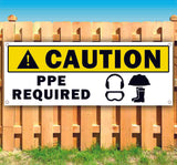 PPE Required Caution Banner