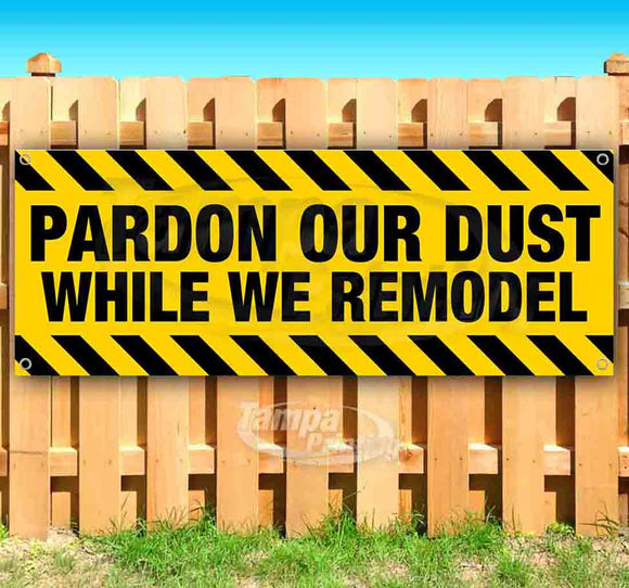Pardon Our Dust Remodel Banner