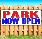 Park Now Open Banner