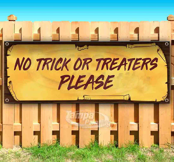 No Trick or Treaters Banner