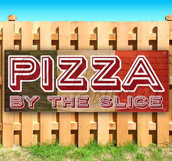 Pizza By The Slice Banner