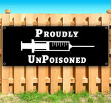 Proudlly Unpoisoned Banner