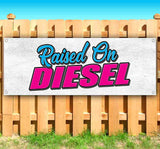 Raised On Diesel Banner
