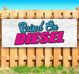 Raised On Diesel Banner