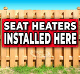 Seat Heaters Installed Here Banner