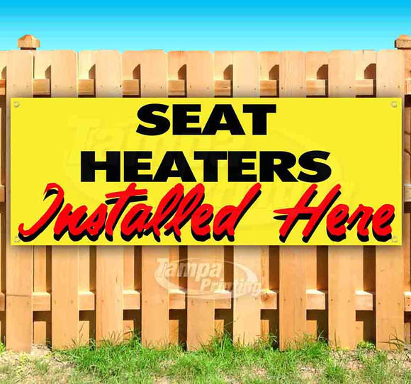 Seat Heaters Installed Here Banner