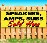 Speakers, Amps, Subs Sold Here Banner