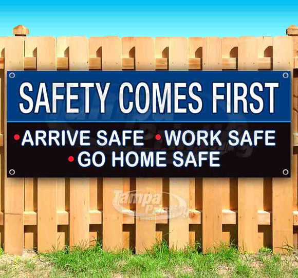 Safety First ArriveWorkSafe Banner