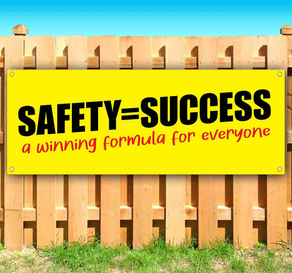 Safety Equals Success Banner