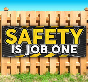 Safety Is Job One Banner